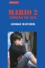Mario 2 : Coming of Age - Book