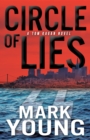 Circle of Lies : (A Tom Kagan Novel) - eBook