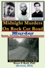 Midnight Murders on Rock Cut Road : Racism, Terrorism, Forensics, Reconstruction - Book