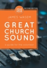 Great Church Sound : a guide for the volunteer - Book