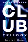 The Club Trilogy - Book