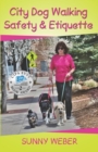 City Dog Walking Safety & Etiquette - eBook