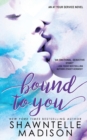 Bound to You - Book