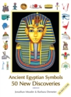 Ancient Egyptian Symbols : 50 New Discoveries: Abridged Edition - Book