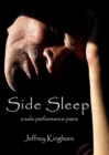 SIDE SLEEP a solo performance piece - Book