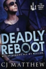 Deadly Reboot : The Paladin Group Book 1 - Book