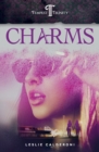 Charms : Book One of the Tempest Trinity Trilogy - Book