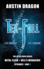 Tek-Fall (the After Eden Series) : The Complete Duology: Metal Flesh + Hell's Menagerie - Book