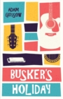 Busker's Holiday - Book