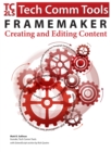 FrameMaker - Creating and Publishing Content (2015 Edition) : Updated for 2015 Release - eBook