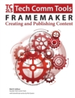 FrameMaker - Creating and Publishing Content : Updated for 2015 Release - Book