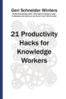 21 Productivity Hacks for Knowledge Workers - Book