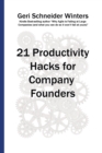 21 Productivity Hacks for Company Founders - Book