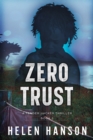 Zero Trust : A Fender Hacker Thriller - Book