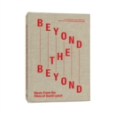 Beyond the Beyond : Music from the Films of David Lynch - Book