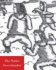 The Native Greenlander : Folktales of Greenland - Book