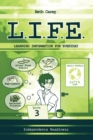 L.I.F.E. Learning Information For Everyday : Independence Readiness - Book