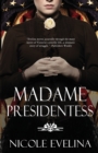 Madame Presidentess - Book