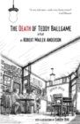 The Death of Teddy Ballgame : A Play - Book