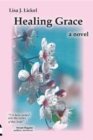 Healing Grace : a novel - eBook