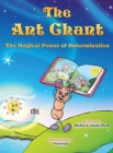 The Ant Chant : THE MAGICAL POWER OF DETERMINATION AWARD-WINNING CHILDREN'S BOOK (Recipient of the prestigious Mom's Choice Award) - Book