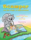 Scamper And The Magic Of Appreciation MULTI AWARD-WINNING CHILDREN'S BOOK ((Recipient of the prestigious Mom's Choice Award) - Book