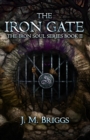 The Iron Gate - Book