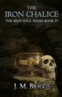 The Iron Chalice - Book