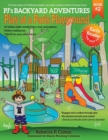 PJ's Backyard Adventures : Play at a Paris Playground - Book