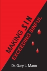 Making Sin Exceeding Sinful - Book
