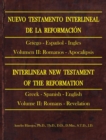 Nuevo Testamento Interlineal de la Reformacion : Interlinear New Testament of the Reformation: Volumen II: Romanos to Apocalipsis - Book