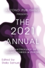ARZONO Publishing Presents The 2021 Annual : An Anthology of Short Stories & Poetry - Book