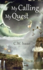 My Calling, My Quest - eBook