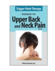 Trigger Point Therapy Workbook for Upper Back and Neck Pain : (Second Edition) - Book