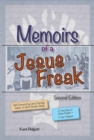 Memoirs of a Jesus Freak, 2nd Edition (Expanded) - eBook