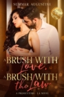 A Brush with Love, A Brush with the Law - Book