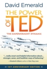 The Power of TED* (*The Empowerment Dynamic) : 10th Anniversary Edition - Book