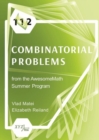 112 Combinatorial Problems from the AwesomeMath Summer Program - Book