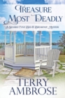 Treasure Most Deadly : Book 5 in the Seaside Cove Bed & Breakfast amateur sleuth mysteries - a humorous cozy mystery - Book