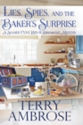 Lies, Spies, and the Baker's Surprise - Book