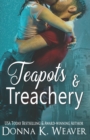 Teapots & Treachery - Book