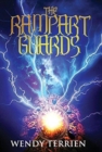 The Rampart Guards : Chronicle One in the Adventures of Jason Lex - Book