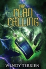 The Clan Calling : Chronicle Two-Sadie in the Adventures of Jason Lex - Book