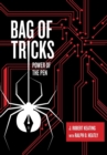 Bag of Tricks : Power of the Pen - Book