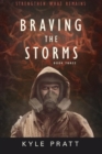 Braving the Storms - Book