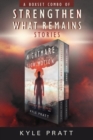 Strengthen What Remains Stories : The Strengthen What Remains Combo Pack - Book