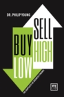Buy Low, Sell High : The Simplicity of Business Finance - Book