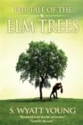 The Tale of the Elm Trees - eBook