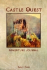 Castle Quest : Adventure Journal - Book