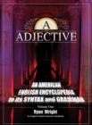 A is for Adjective : Volume One, an American English Encyclopedia to Its Syntax and Grammar: English/Turkish Grammar Handbook - Book
